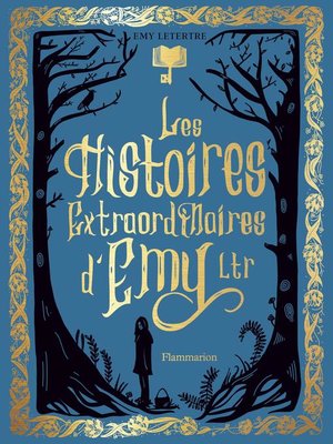 cover image of Les histoires extraordinaires d'Emy Ltr